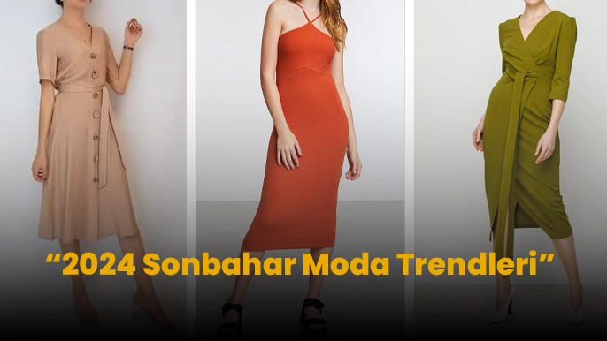 2024 Sonbahar Moda Trendleri