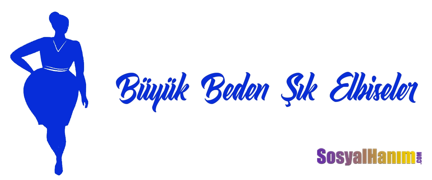 Büyük Beden Şık Elbiseler