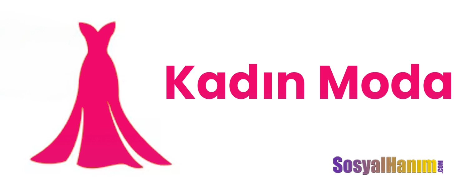 KADIN MODA