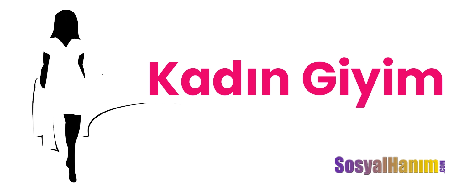 Kadın Giyim